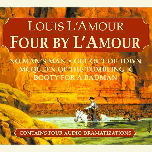 Four by L’Amour