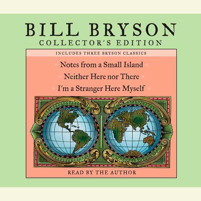 Bill Bryson Collector’s Edition