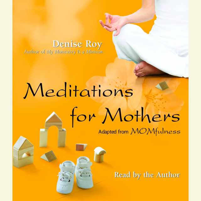 Meditations for Mothers