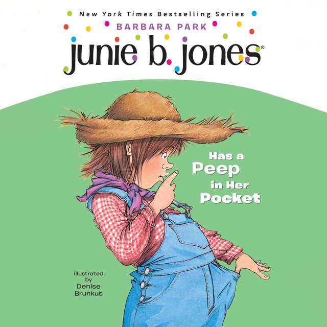 Junie B. Jones Has a Peep in her Pocket