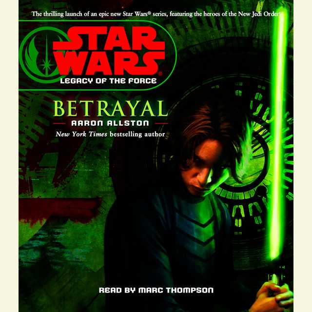 Star Wars: Legacy of the Force: Betrayal