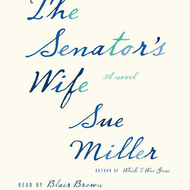 The Senator’s Wife