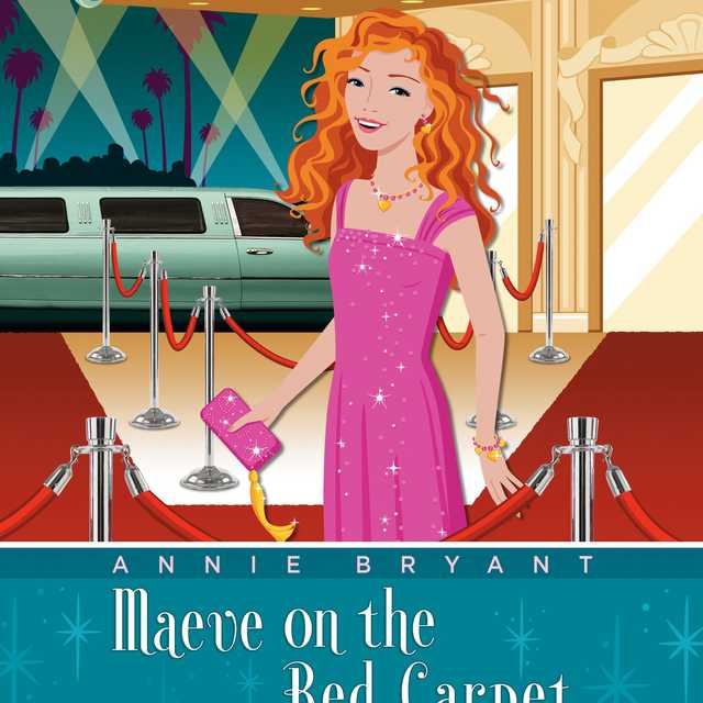 Beacon Street Girls Special Adventure: Maeve on the Red Carpet