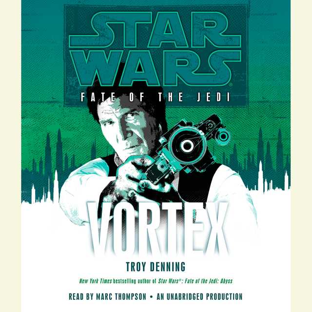 Vortex: Star Wars (Fate of the Jedi)