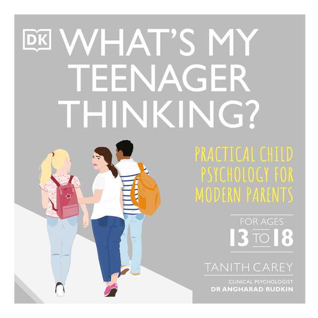 What’s My Teenager Thinking