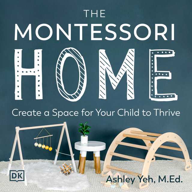 The Montessori Home