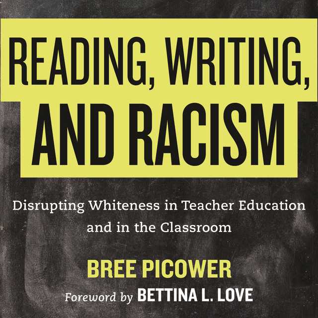 Reading, Writing, and Racism