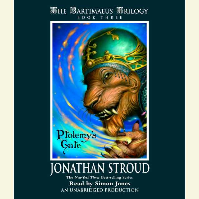 The Bartimaeus Trilogy, Book Three: Ptolemy’s Gate