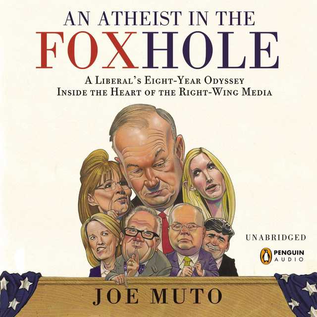 An Atheist in the FOXhole