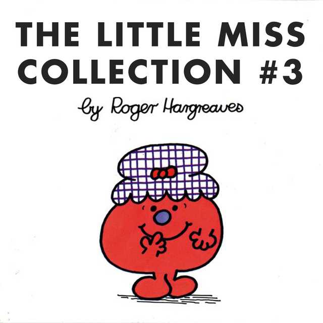 The Little Miss Collection #3