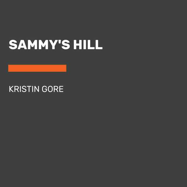 Sammy’s Hill