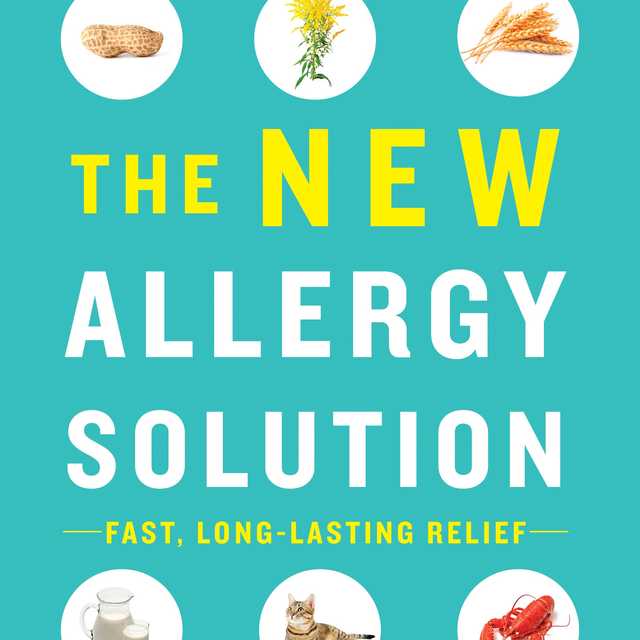 The New Allergy Solution