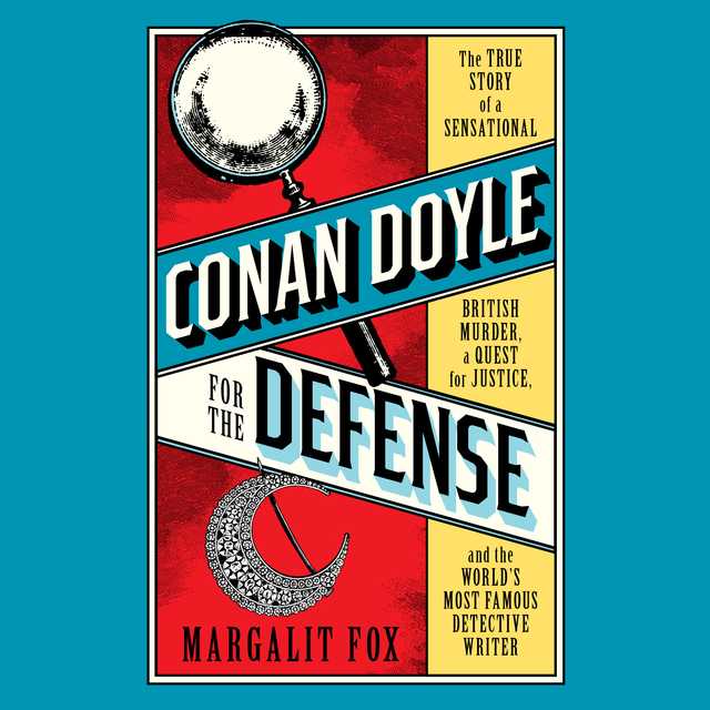 Conan Doyle for the Defense