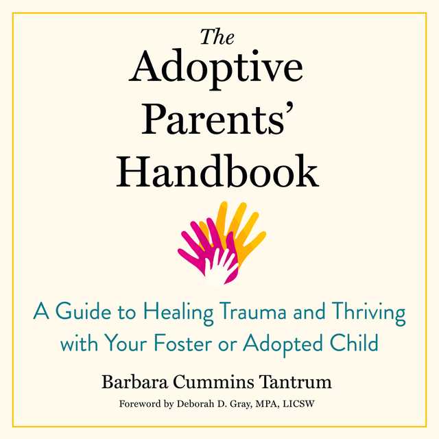 The Adoptive Parents’ Handbook