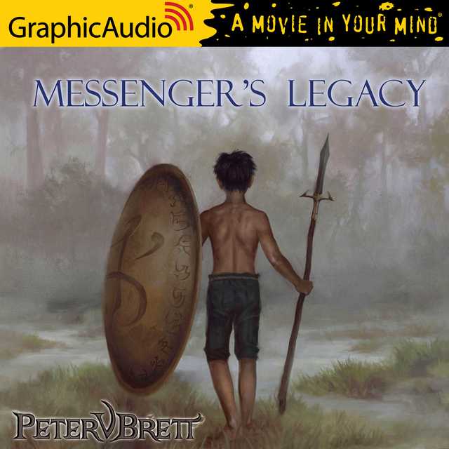 Messenger’s Legacy [Dramatized Adaptation]