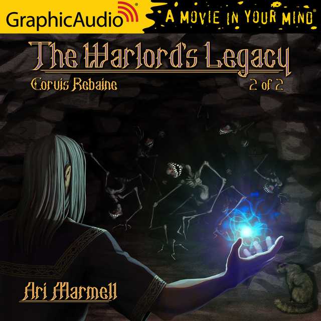 The Warlord’s Legacy (2 of 2) [Dramatized Adaptation]