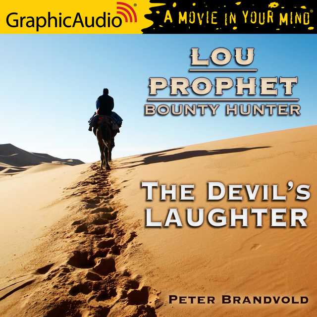 The Devil’s Laughter [Dramatized Adaptation]