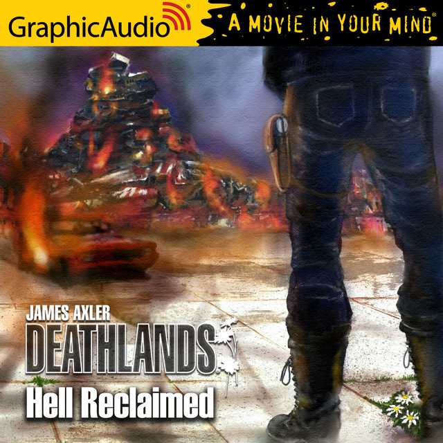 Hell Reclaimed [Dramatized Adaptation]