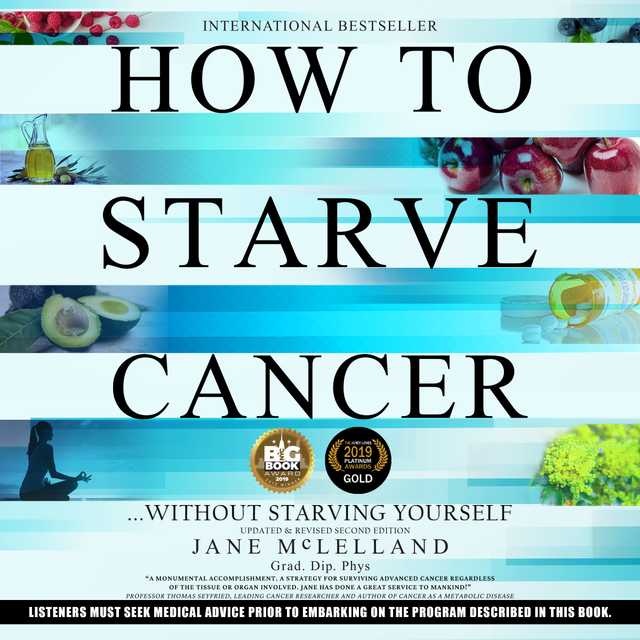 How to Starve Cancer…without starving yourself