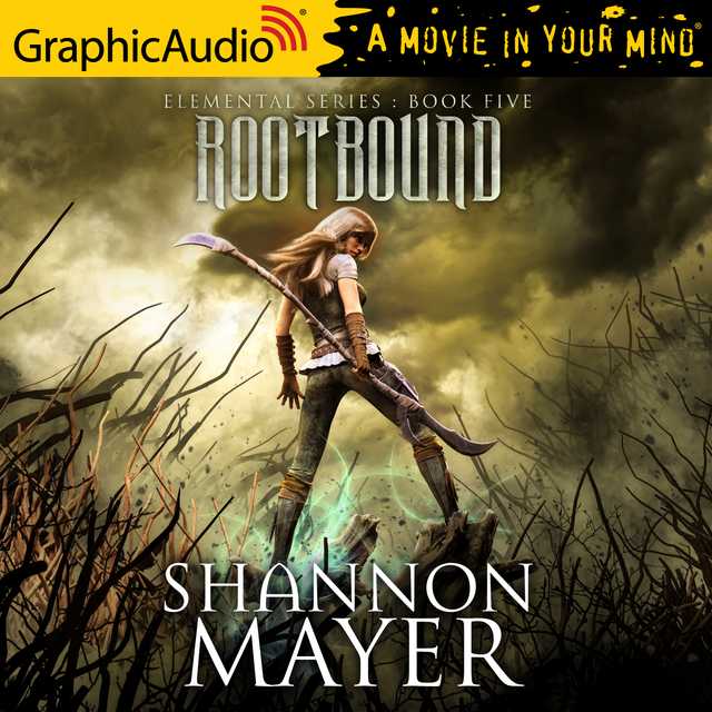 Rootbound [Dramatized Adaptation]