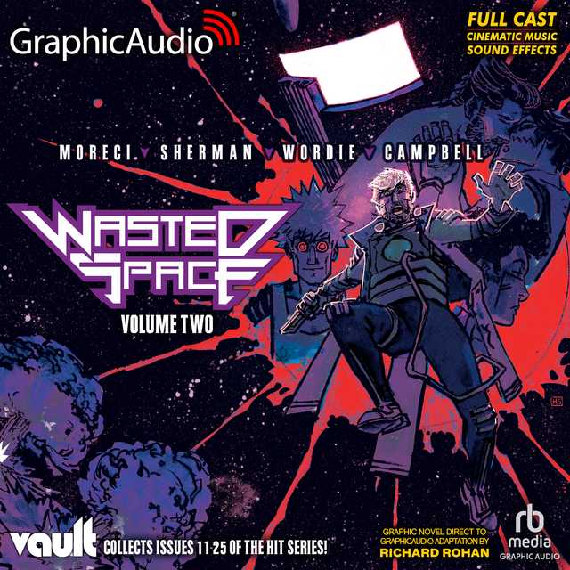 Wasted Space: Volume Two [Dramatized Adaptation]