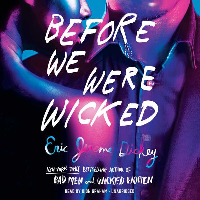 Before We Were Wicked
