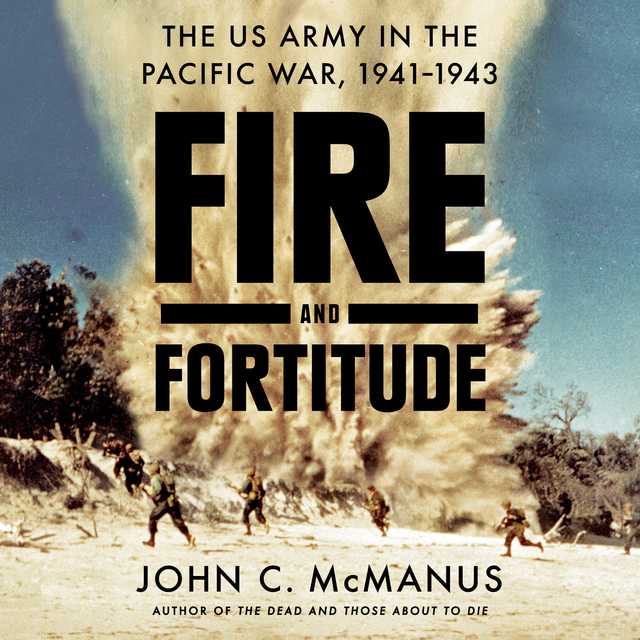 Fire and Fortitude