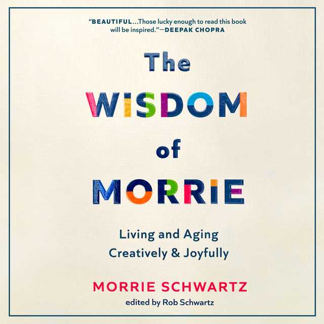 The Wisdom of Morrie