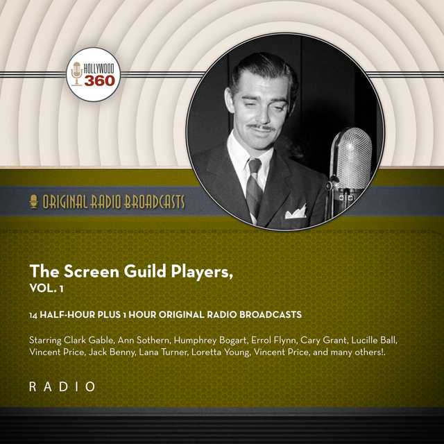 The Screen Guild Players, Vol. 1