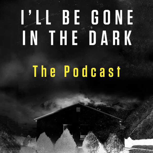 I’ll Be Gone in the Dark Episode 1