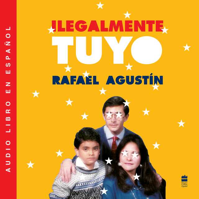Illegally Yours  Ilegalmente tuyo (Spanish edition)