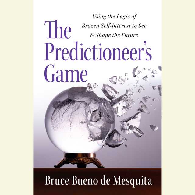 The Predictioneer’s Game