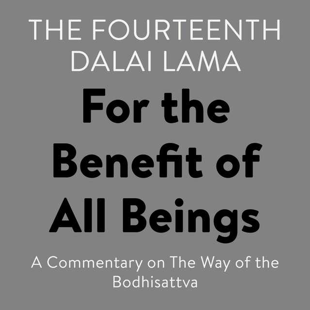 For the Benefit of All Beings