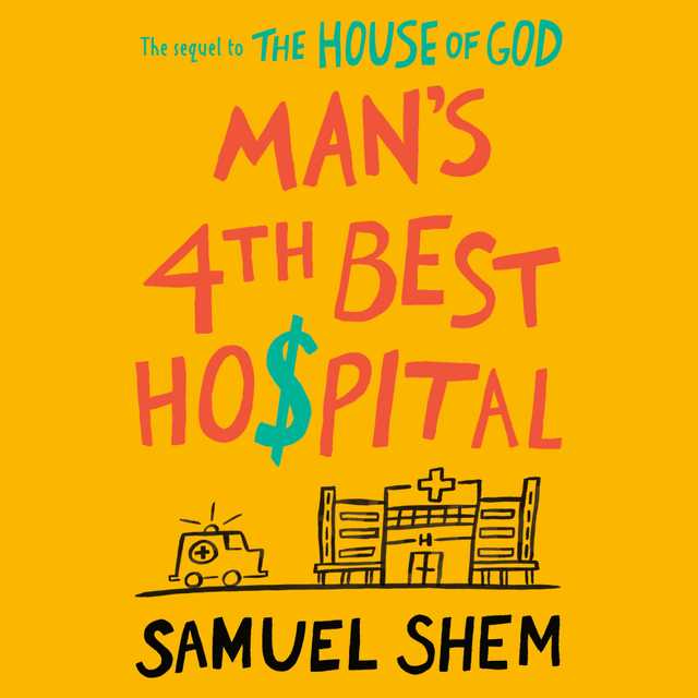 Man’s 4th Best Hospital