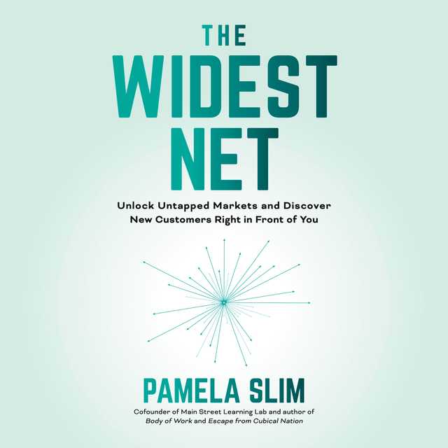The Widest Net