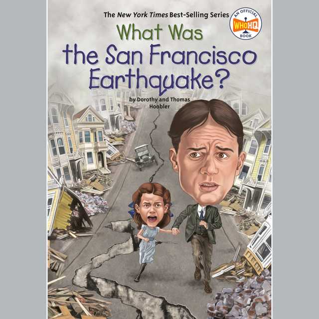 What Was the San Francisco Earthquake?