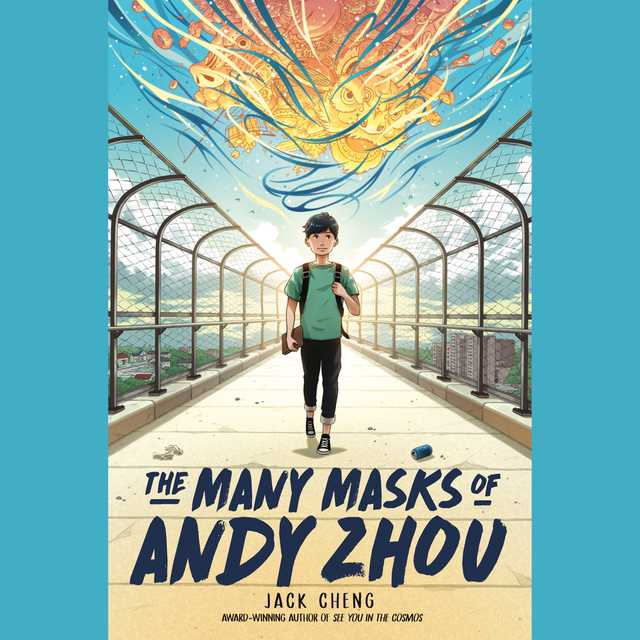 The Many Masks of Andy Zhou