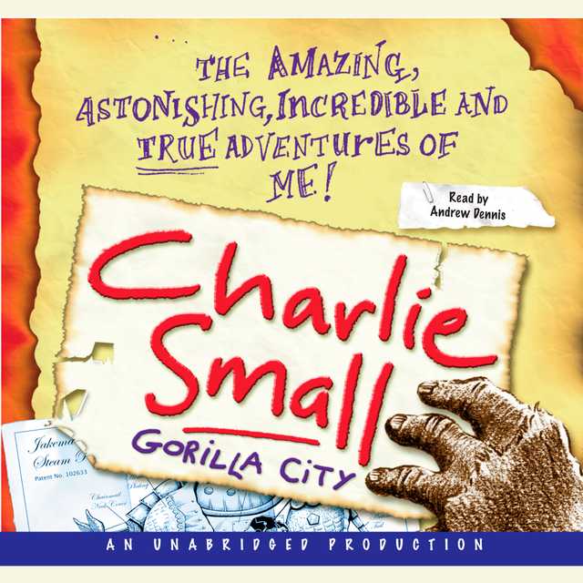 Charlie Small 1:  Gorilla City