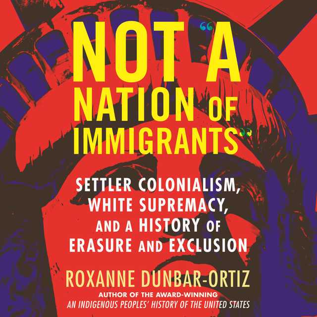 Not “A Nation of Immigrants”