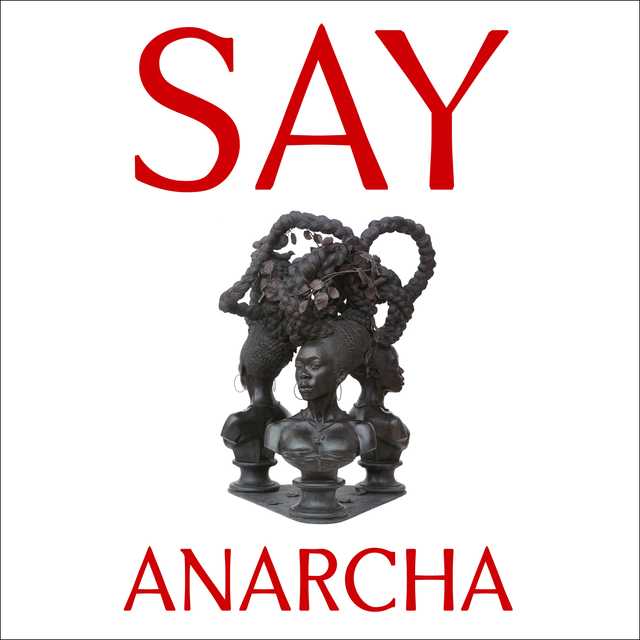 Say Anarcha