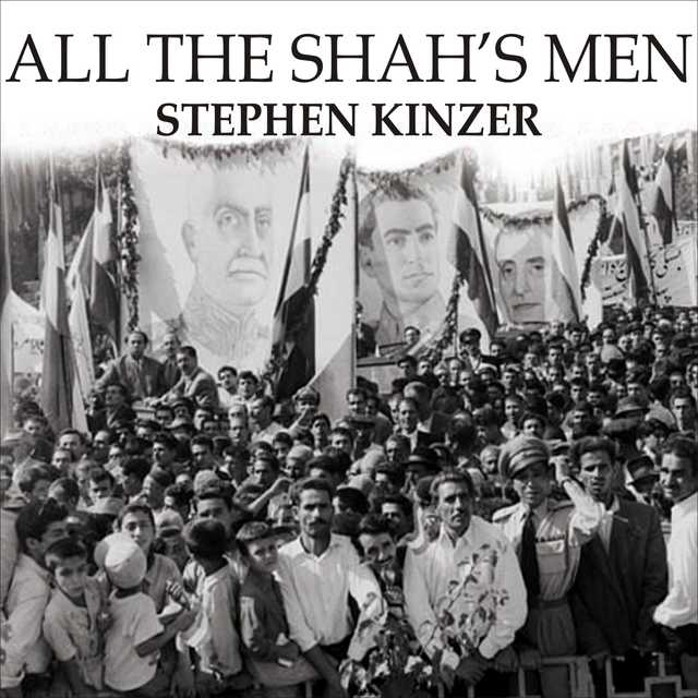 All the Shah’s Men