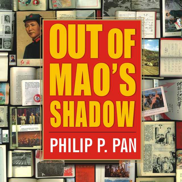 Out of Mao’s Shadow