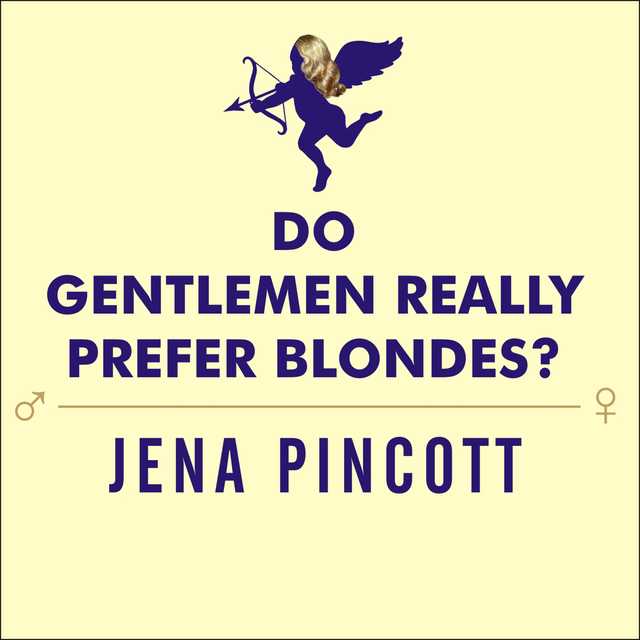 Do Gentlemen Really Prefer Blondes?