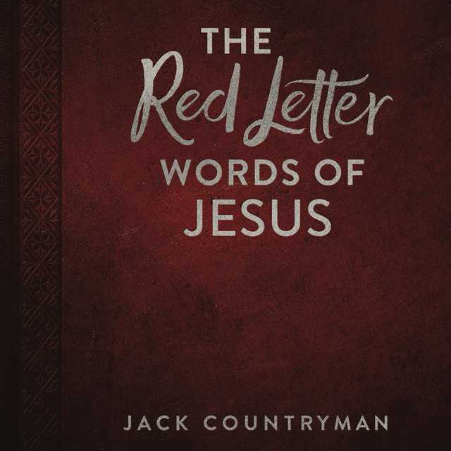 The Red Letter Words of Jesus