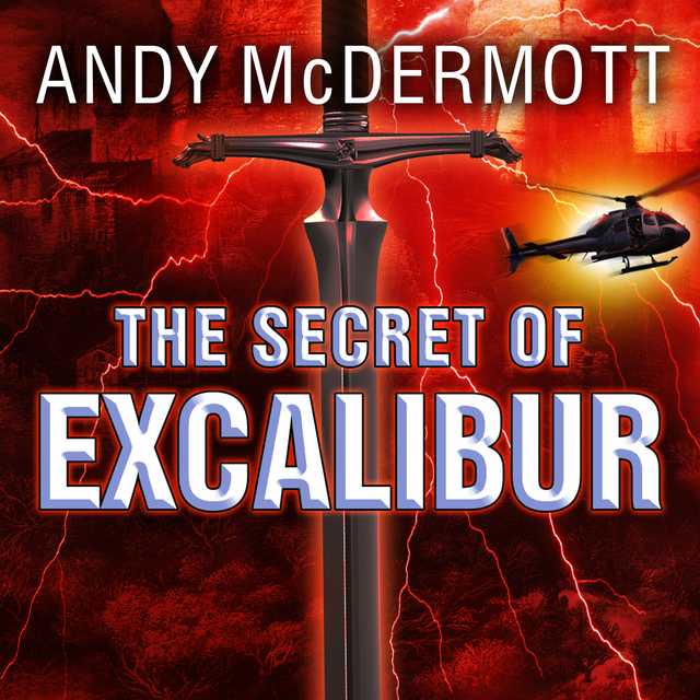 The Secret of Excalibur