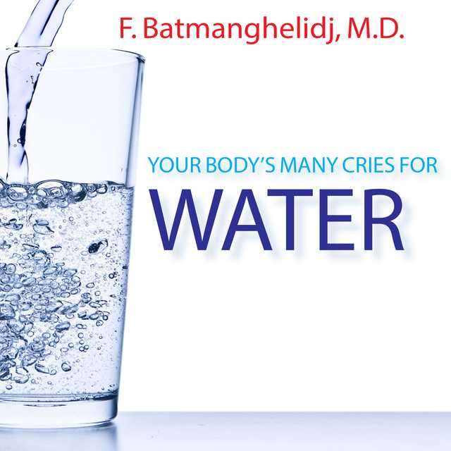 Your Body’s Many Cries For Water