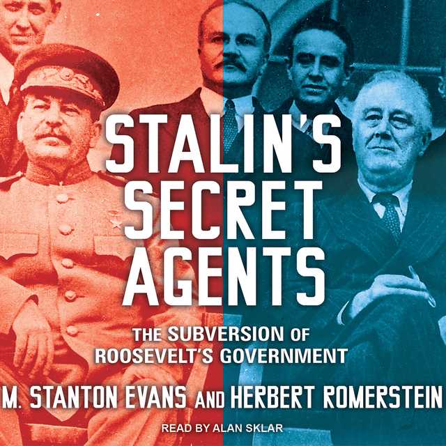 Stalin’s Secret Agents