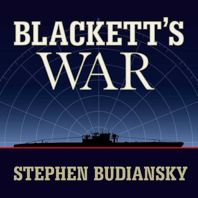 Blackett’s War