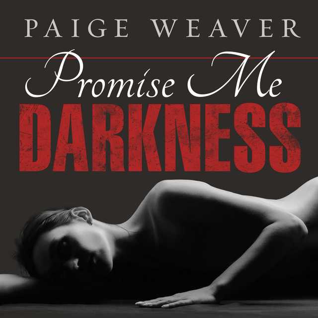 Promise Me Darkness
