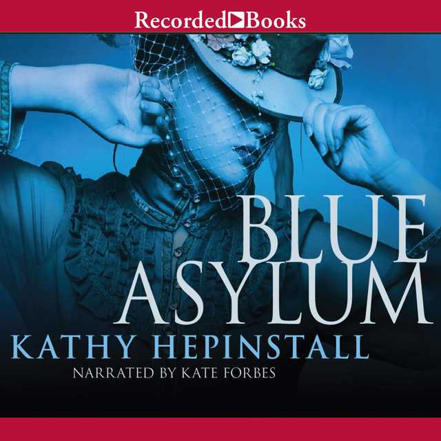 The Blue Asylum